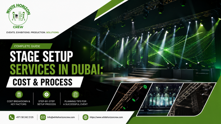 Stage Setup Services in Dubai: Cost & Process