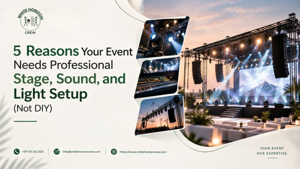 5 Reasons Your Event Needs Professional Stage, Sound, and Light Setup (Not DIY)